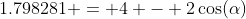 1.798281 = 4 - 2\cos(\alpha)