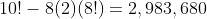 10!-8(2)(8!)=2,983,680