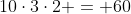 10\cdot3\cdot2 = 60