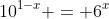 10^{1-x} = 6^x