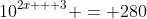 10^{2x + 3} = 280
