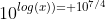 10^{log(x))= 10^{7/4}