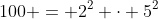 100 = 2^2 \cdot 5^2