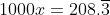 1000x=208.\overline{3}