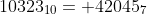 10323_{10}= 42045_7