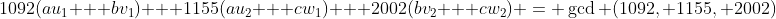 1092(au_1 + bv_1) + 1155(au_2 + cw_1) + 2002(bv_2 + cw_2) = \gcd (1092, 1155, 2002)
