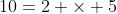 10=2 \times 5