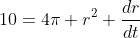 10=4\pi r^2 \frac{dr}{dt}