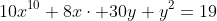 10x^{10}+8x\cdot 30y+y^2=19