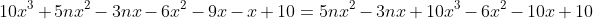 10x^3+5nx^2-3nx-6x^2-9x-x+10=5nx^2-3nx+10x^3-6x^2-10x+10