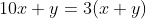 10x+y=3(x+y)