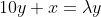 10y+x=\lambda{y}