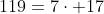 119=7\cdot 17