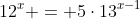 12^x = 5\cdot13^{x-1}