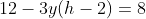 12-3y(h-2)=8
