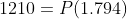 1210=P(1.794)