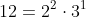 12=2^2\cdot3^1