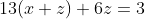13(x+z)+6z=3