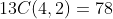 13C(4,2)=78