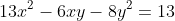 13x^2-6xy-8y^2=13