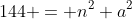 144 = n^2 a^2