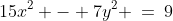 15x^2 - 7y^2 \:=\:9