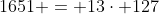 1651 = 13\cdot 127