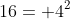 16= 4^2