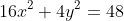 16x^2+4y^2=48