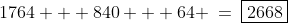 1764 + 840 + 64 \:=\:\boxed{2668}