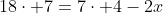 18\cdot 7=7\cdot 4-2x