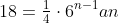 18=\tfrac{1}{4}\cdot6^{n-1}an