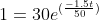 1=30e^{(\frac{-1.5t}{50})}