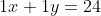 1x+1y=24