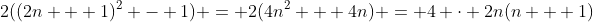 2((2n + 1)^2 - 1) = 2(4n^2 + 4n) = 4 \cdot 2n(n + 1)