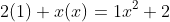 2(1)+x(x)=1x^2+2