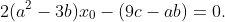 2(a^2-3b)x_0-(9c-ab)=0.