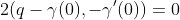 2(q-\gamma(0),-\gamma'(0))=0