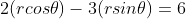2(rcos\theta)-3(rsin\theta)=6