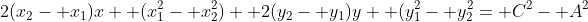 2(x_2- x_1)x+ (x_1^2- x_2^2)+ 2(y_2- y_1)y+ (y_1^2- y_2^2= C^2- A^2