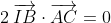 2\:\overrightarrow{IB}\cdot\overrightarrow{AC}=0