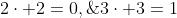 2\cdot 2=0,\;3\cdot 3=1
