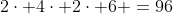 2\cdot 4\cdot 2\cdot 6 =96