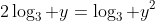 2\log_{3} y=\log_3 y^2
