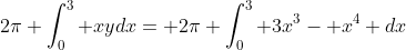 2\pi \int_0^3 xydx= 2\pi \int_0^3 3x^3- x^4 dx