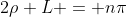 2\rho L = n\pi