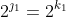 2^{\jmath_1}=2^{k_1}