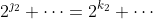 2^{\jmath_2}+\cdots=2^{k_2}+\cdots