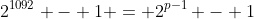 2^{1092} - 1 = 2^{p-1} - 1