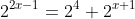 2^{2x-1}=2^4+2^{x+1}